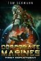 [Corporate Marines 03] • First Deployment (Corporate Marines Book 3)